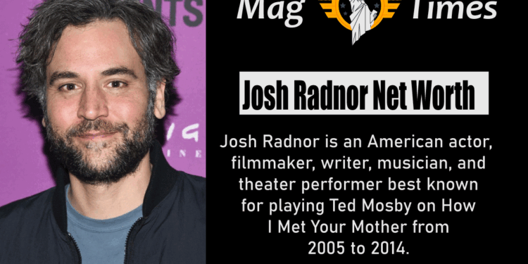 Josh Radnor Net Worth