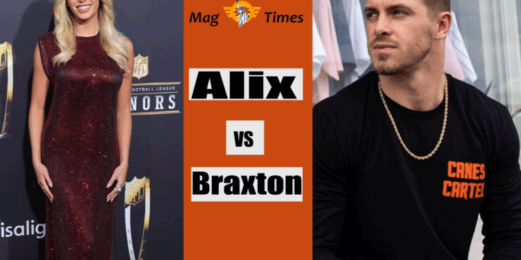Alix Earle and Braxton Berrios