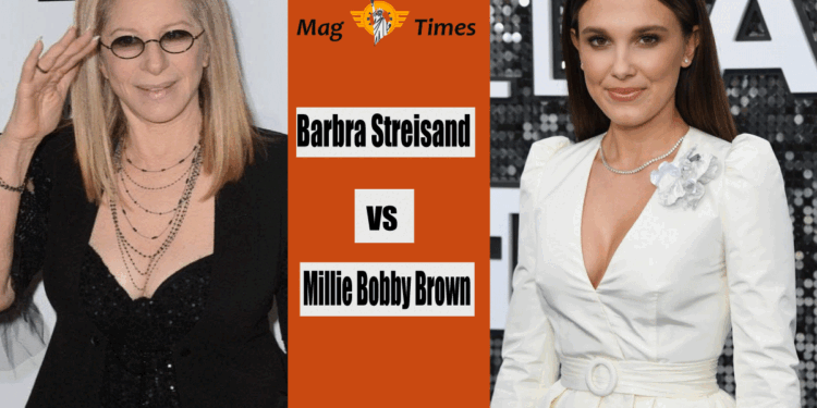 Barbra Streisand and Millie Bobby Brown