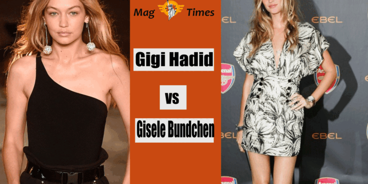 Gigi Hadid and Gisele Bundchen