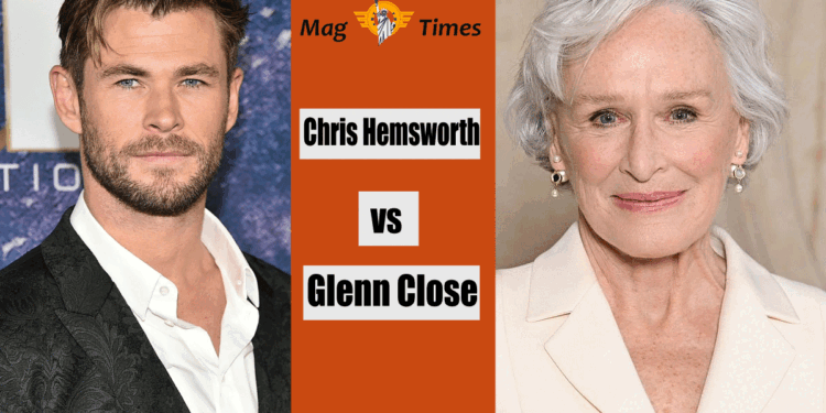 Chris Hemsworth and Glenn Close