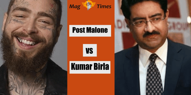 Post Malone and Kumar Birla