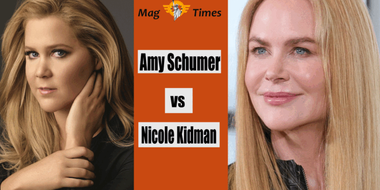 Amy Schumer and Nicole Kidman