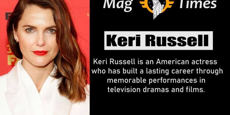Keri Russell: Height, Age, Net Worth & Biography