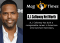 A.J. Calloway Net Worth