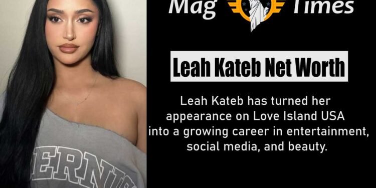 Leah Kateb Net Worth: Age, Height, Career and Biography