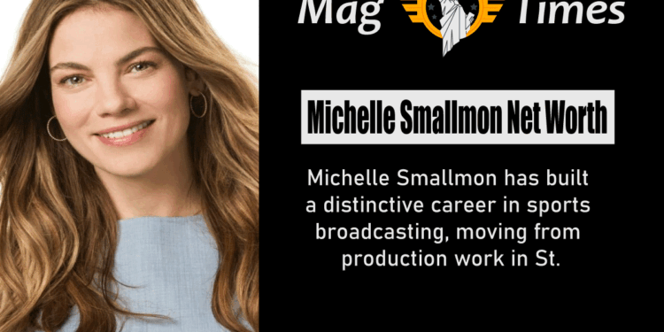 Michelle Smallmon Net Worth